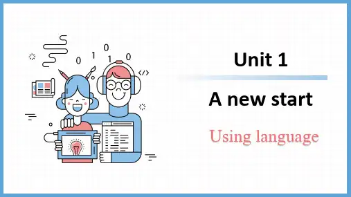 外研版(2019)必修第一册Unit 1 A New Start  Using language课件