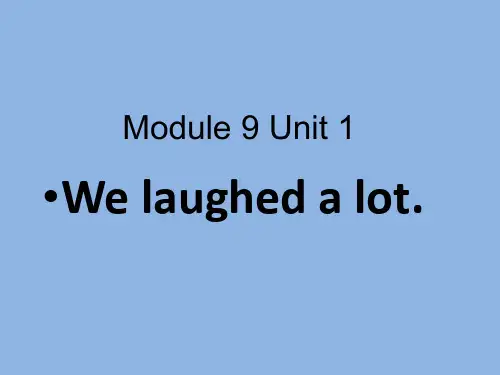 外研版(三起)五下Module 9 Unit 1《We laughed a lot》ppt课件_1