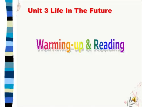 高考英语(人教版通用)PPT教学课件_必修5Unit3LifeinthefutureWarming-
