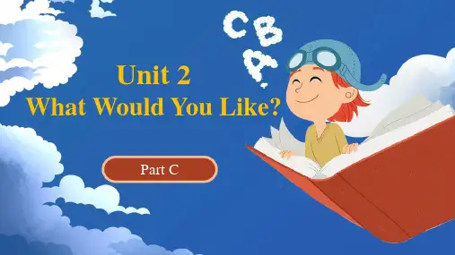 陕旅版小学六年级英语下册U2 What would you like Part C 教学课件