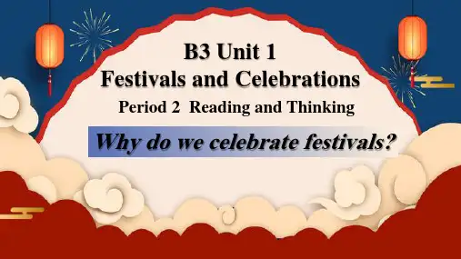 Unit1+Festivals+and+Celebrations+Reading+and+Think