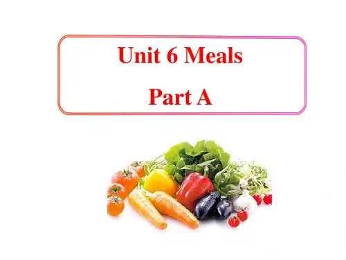 四年级英语上册Unit6MealsPartA课件2(新版)闽教版