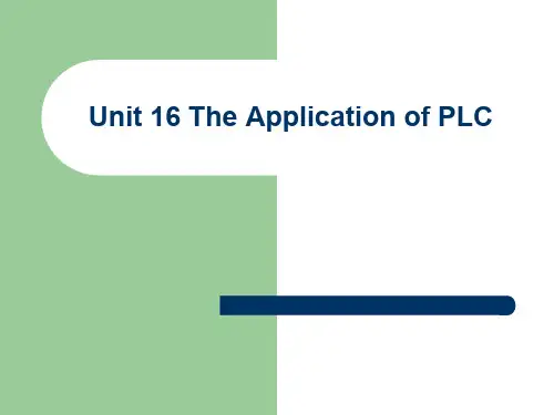 Unit 16 The Application of PLC 机电专业英语 图文课件