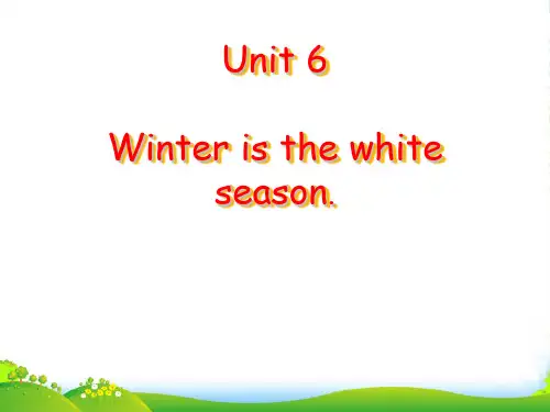 人教精通版英语六年级上册Unit 6 There are four seasons in a yea