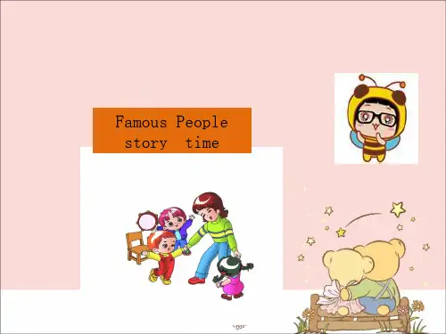 六年级英语上册Unit 5 Famous People Story Time人教版新起点