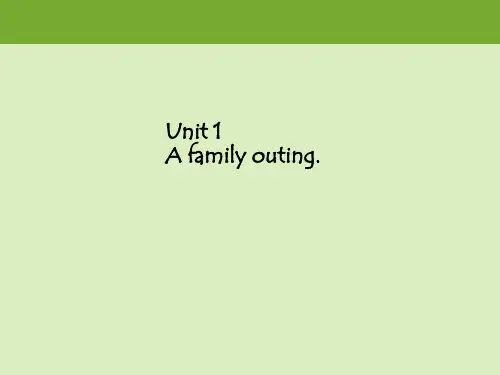 2015六年级英语下册Unit1 A family outing(新版湘少版)优秀版