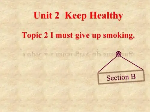 仁爱版八年级英语上册 Unit 2 Topic 2 Section B 课件 (共27张PPT)