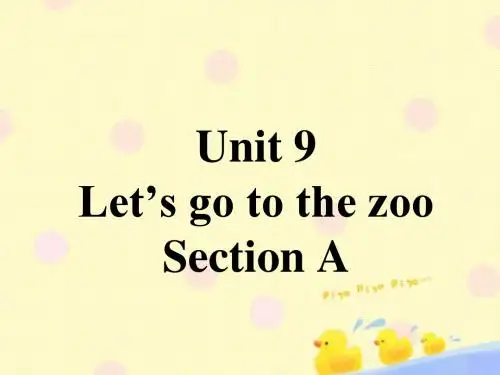 Unit 9 Let's go to the zoo Section A 课件 2-优质公开课-湘教三起3下精品