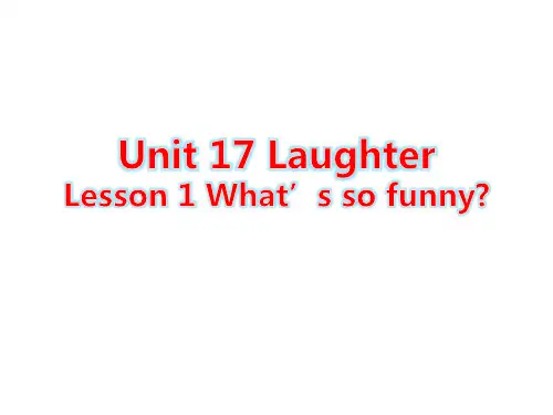 北师大版高中英语选修六 Unit 17 Laughter Reading 课件 (共35张PPT)