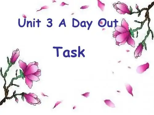 牛津译林版八年级英语上册《nit 3 A day out  Task： A big day out》优质课课件_2
