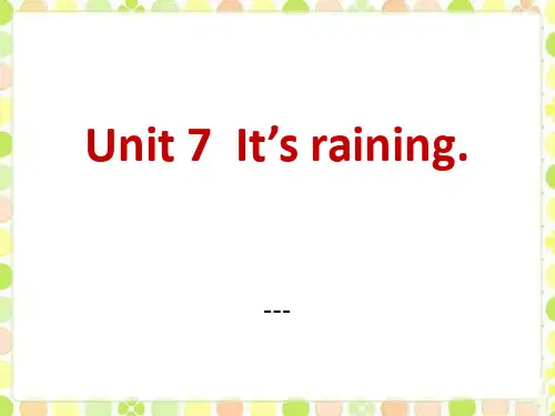 人教新目标版英语七下Unit 7《It’s raining》(Period 4)ppt-课件