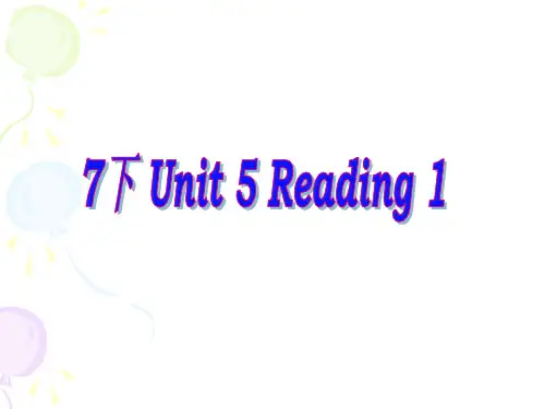 江苏省永丰初级中学牛津译林版七年级下册英语：Unit5Reading1课件(共39张PPT)