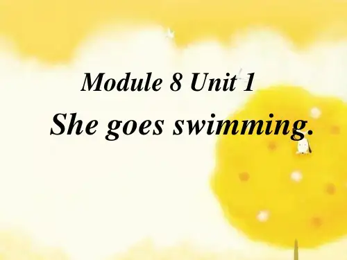 外研一起小学英语二年级上册Module8《Unit1Shegoesswimming》课件