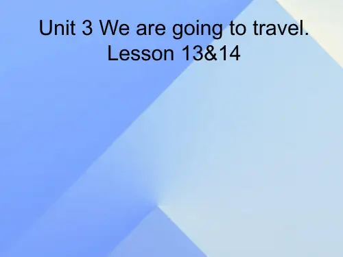 六年级英语下册-Unit 3《We are going to travel》课件1 人教精通版