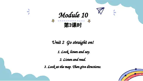 外研版(三起)英语六年级上册Module 10 Unit 2 Go straight on! 课件