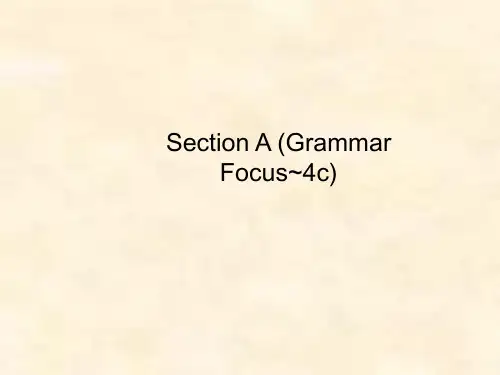 八年级英语人教版下册教学课件：Unit 6 Section A (Grammar Focus-4c)