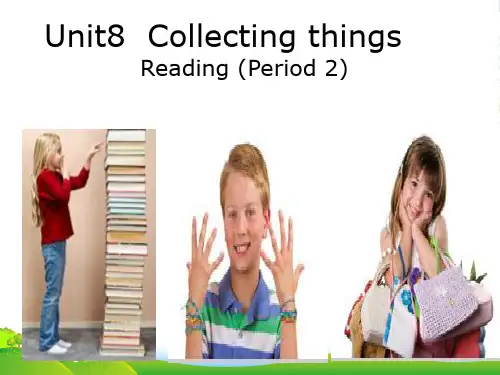 牛津深圳七年级英语上册《Unit 8 Collecting things》课件(共34张PPT)