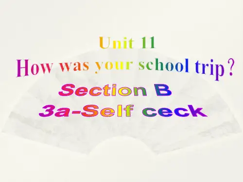 人教版七年级英语下册 Unit 11 Section B 3a-self check  课件(共31张PPT)