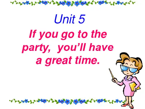 初三英语第五单元  if you go to the party,you will have a good time