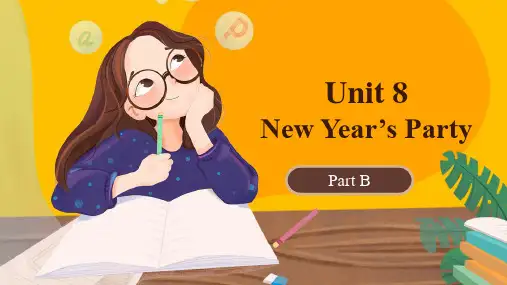陕旅版小学六年级英语上 U8 New Year's party Part B 教学课件
