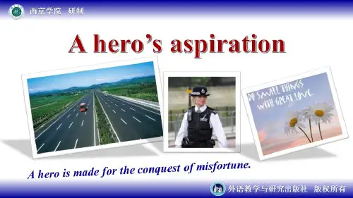 新视野大学英语(第三版)读写教程BookI-Unit4-B-A hero’s aspiration