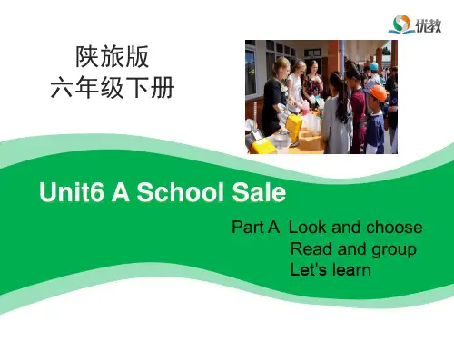 陕旅版六年级英语下册Unit6_A_School_Sale_第1课时教学课件