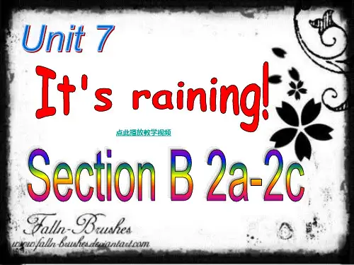 2015新版七年级英语下册Unit_7_It's_raining_Section_B_2a-2c