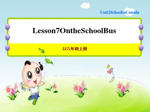 冀教版六年级上册英语Unit 2 lesson 7 On the School Bus 习题课件