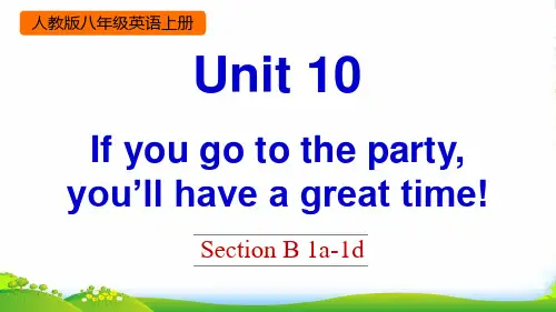 人教目标八年级上册英语课件：Unit 10 Section B 1a1d(共24张PPT)
