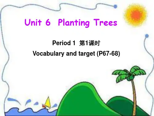 unit6 Planting Trees-P1课件
