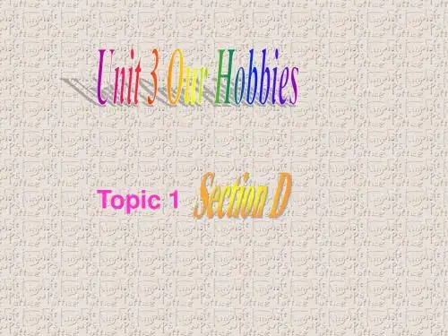 仁爱版八年级英语上册Unit3Topic1SectionD市级优质课课件课件