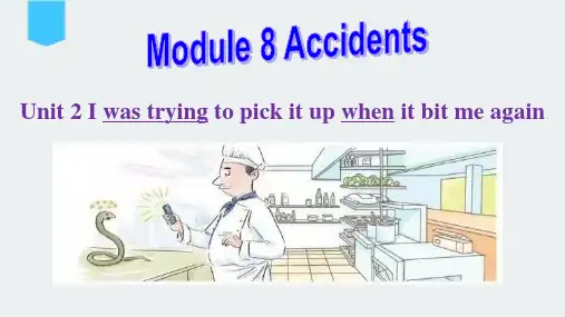 外研版八年级英语上册Module8 Accidents Unit 2课件