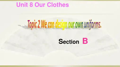仁爱版八年级英语下册课件：Unit 8Topic 2 Section B(共32张PPT)