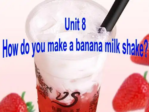 2014-2015学年人教版新目标八年级上Unit8 How do you make a banana milk shake Section A1课件(24张)
