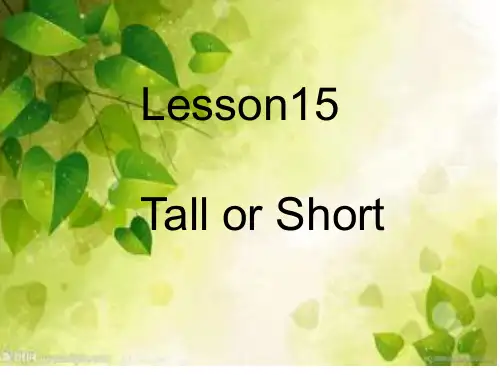冀教版七年级英语上册  Unit 3 Lesson 15《Tall or Short》说课课件(共2