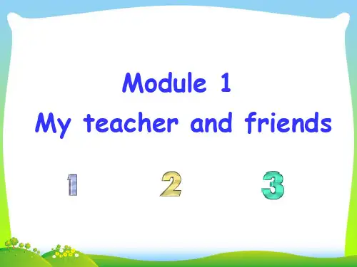 外研版七年级上册英语Starter  Module 1 My teacher and my friends.ppt