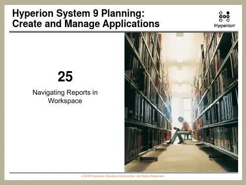 Hyperon全套培训资料_计划与预算_PLN4.1CMA_L25_Navigating_Reports_in_Workspace