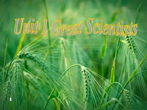 unit1-Great-Scientistsppt -新人教版必修5课件