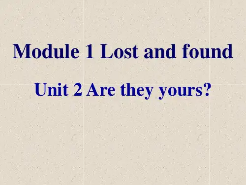 外研(新标准)版七年级下Module 1 Lost and found Unit 2 