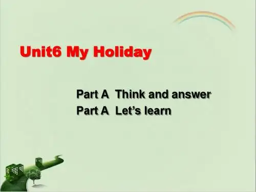 陕旅版五年级英语下册Unit6 My Holiday 第1课时课件-新版