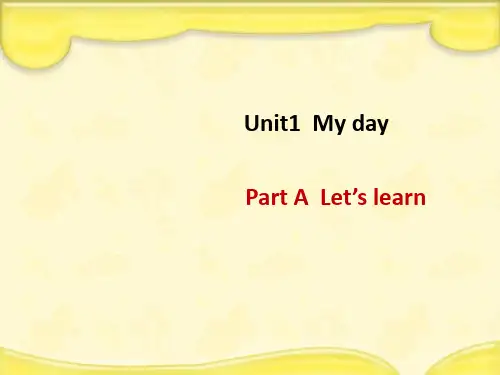 人教PEP版五年级英语下册Unit1MydayPartALetslearn 