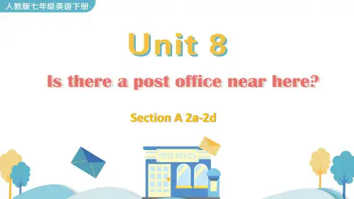 人教版英语七年级下册《Unit 8 Section A 2a-2d》教学课件