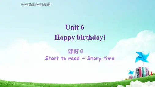 人教三年级英语上册Unit6课时6：Start to read~Story time授课课件