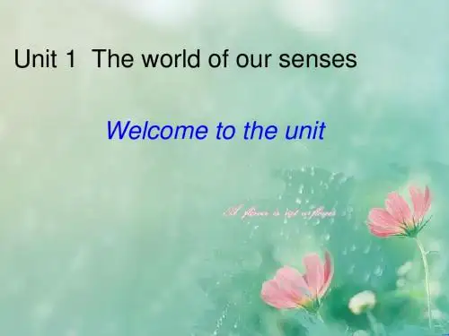 高一牛津译林版英语必修三课件：Unit 1 The world of our senses Welcome to the unit(共16