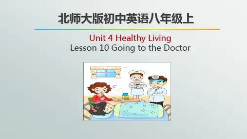 北师大版初中英语八年级上 Unit 4 Healthy Living Lesson 10 Going to the Doctor  (共39张PPT)