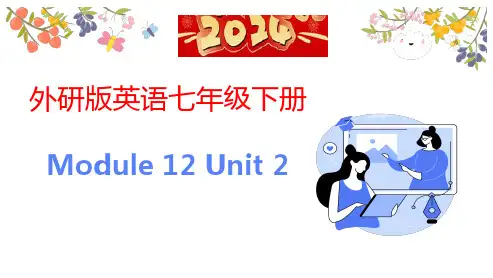Module12Unit2课件英语七年级下册