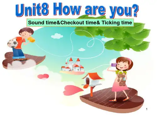 四年级英语下册课件Unit 8 How are you译林版