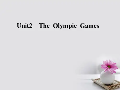 2017-2018学年高中英语Unit2TheOlympicGames课件新人教版