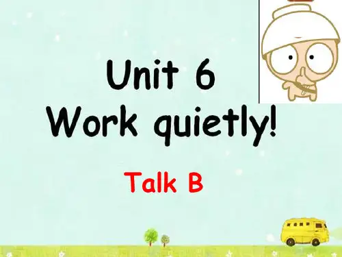 2016最新人教版五年级下册英语第六单元Work-quietly公开课课件