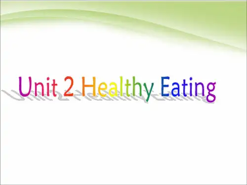 新人教版高中英语必修三Unit_2《Healthy_eating》课件(1)(新人教版必修3)精品ppt课件